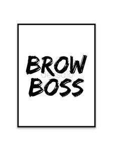 Brow Boss Poster