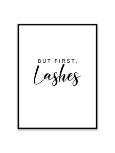 But first, Lashes Poster