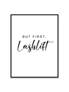 But first, Lashlift Poster