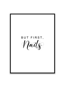 But first, Nails Poster