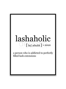 Lashaholic Poster