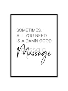 Sometimes.. Massage Poster